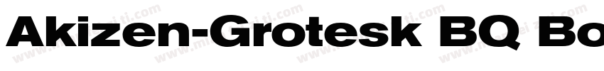 Akizen-Grotesk BQ Bo字体转换